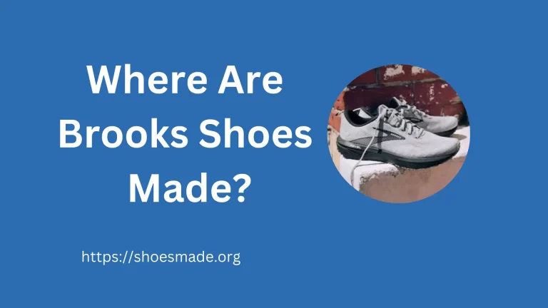 Where Are Brooks Shoes Made? (Revealed)