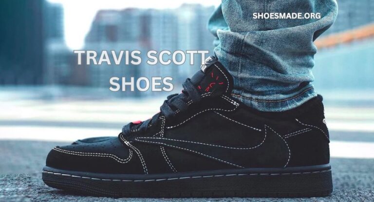 Travis Scott Shoes: A Comprehensive Guide