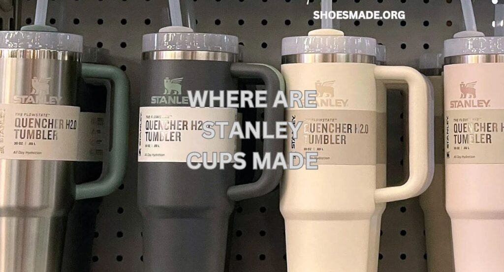 where are stanley cups made